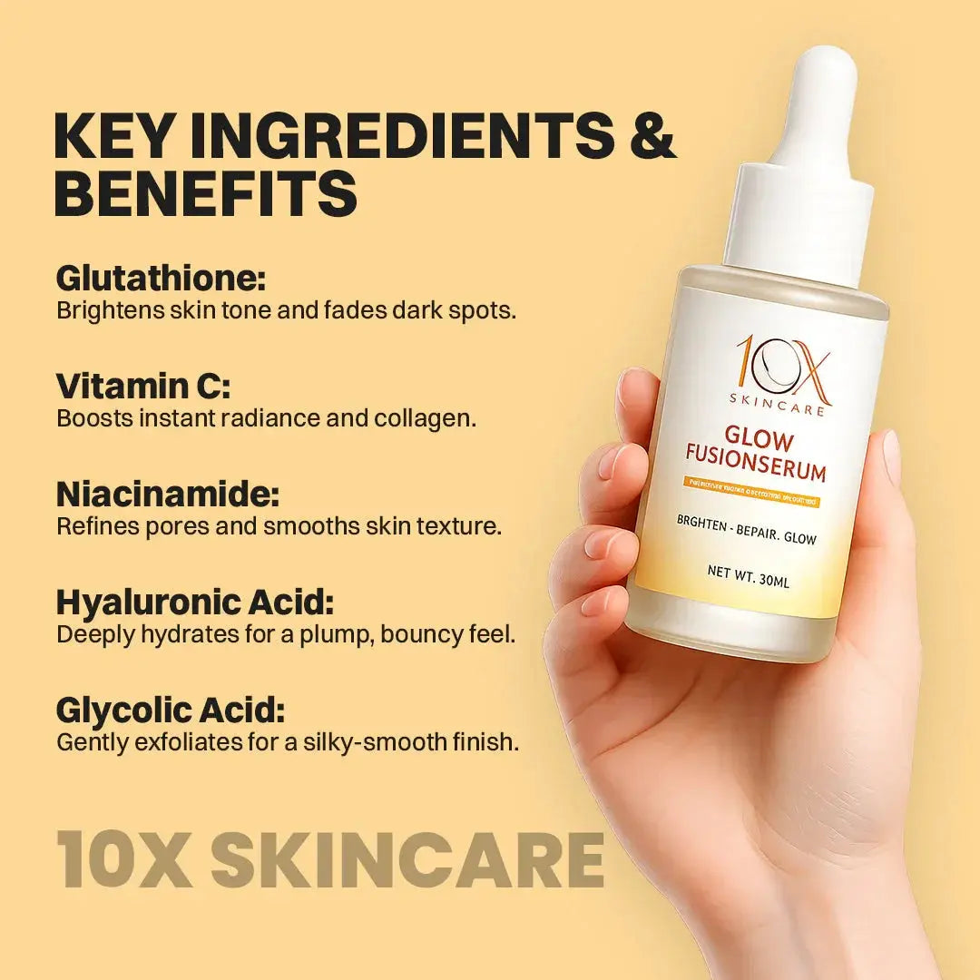 10X Skincare Glow Fusion Serum Glutathione & Vitamin C Brightening Serum for Radiant, Even-Toned Skin 10X Skin Care