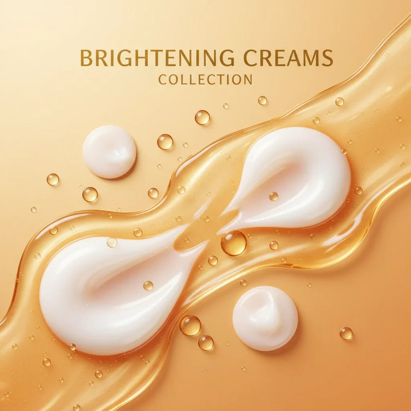 Brightening Creams